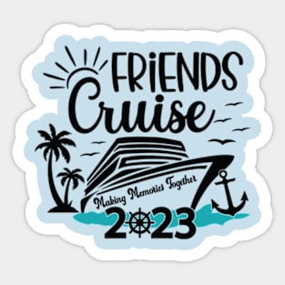 Friends Cruise 2023 Sticker